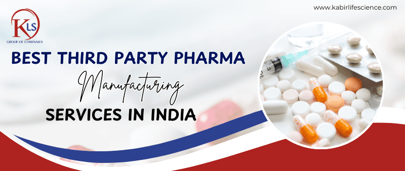 Best Third Party Pharma Manufacturing Services in India